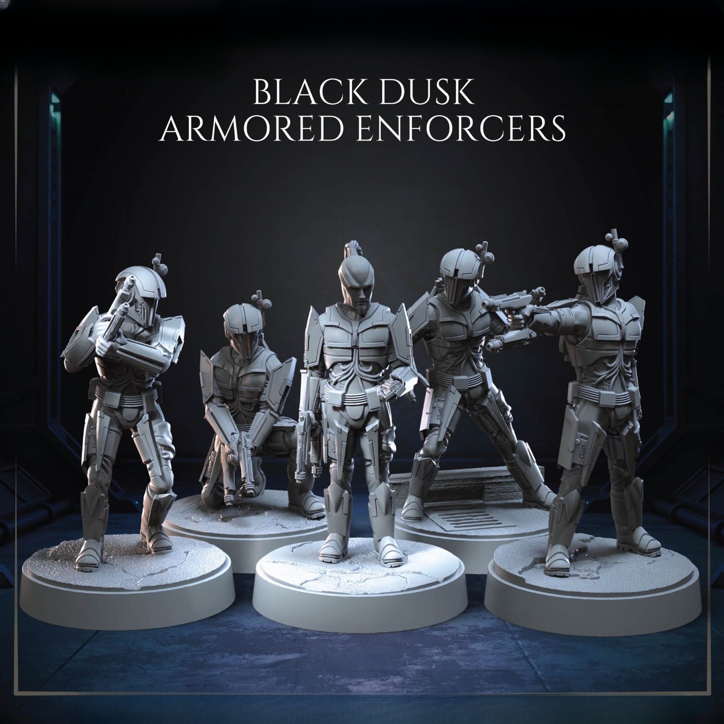 0587 Black Dusk Armored Enforcers - STL 3D Print Files